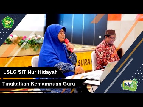 LSLC SIT Nur Hidayah Tambah Kemampuan Guru Gambar Kosong