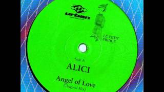 Alici - Angel Of Love (Original Mix)
