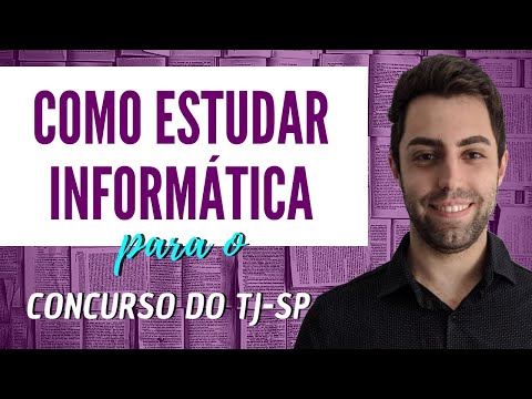 Como Estudar INFORMÁTICA para o TJ SP ESCREVENTE | André Yan