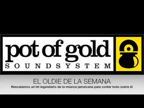 Pot Of Gold Soundsystem Radio Show