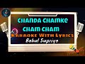 Chanda Chamke Cham Cham Karaoke With Scrolling Lyrics | Babul Supriyo Karaoke | #karaoke #babul