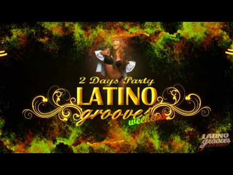 Latino Grooves Weekend 5 & 6 September