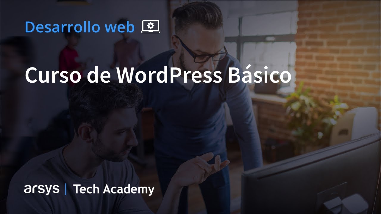 Curso de desarrollo web: WordPress básico