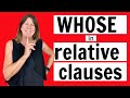 WHOSE and OF WHICH in relative clauses.  English Grammar Lesson.