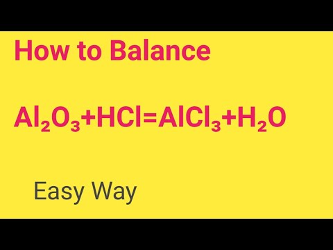 Al2O3+HCl=AlCl3+H2O Balanced Equation||Aluminium oxide + Hydrochloric acid Balanced Equation