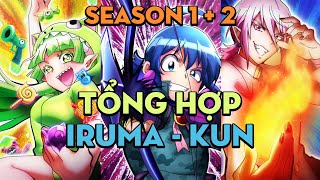 TỔNG HỢP "Iruma ở ngôi trường ác ma" | Season 1 + 2 | AL Anime