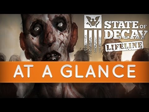 At a Glance: State of Decay: Lifeline