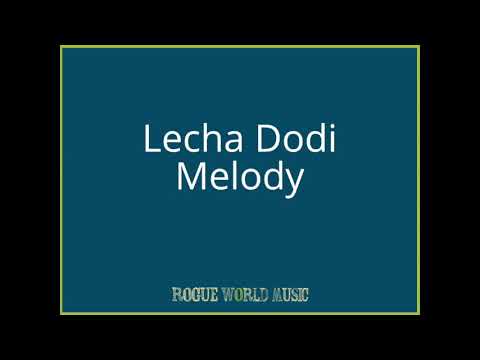 Lecha Dodi Melody