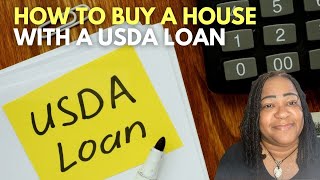 How to buy a house with a USDA loan - USDA rural development loans explained.