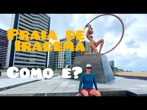 COMO É A PRAIA DE IRACEMA? | FORTALEZA | CEARÁ 
