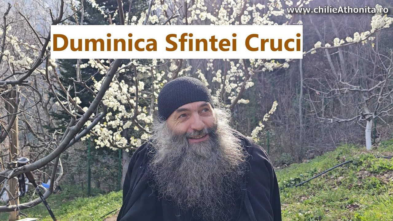 Duminica Sfintei Cruci - p. Pimen Vlad
