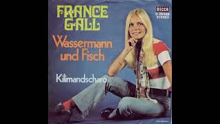 France Gall - Wassermann und Fisch