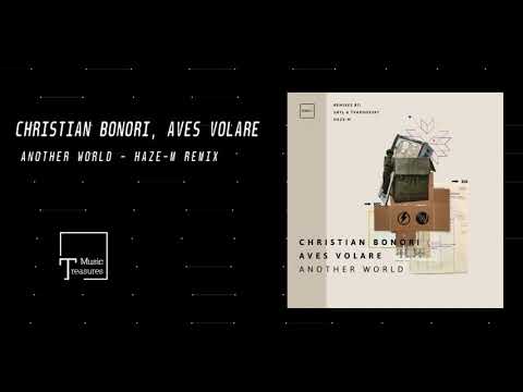 PREMIERE: Christian Bonori & Aves Volare - Another World (Haze-M Remix) [ICONYC]