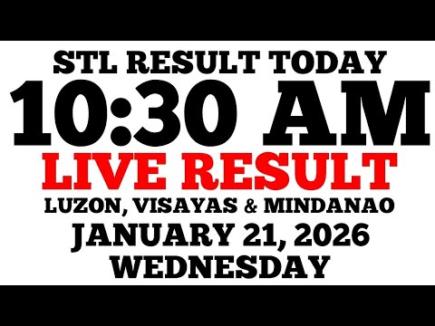 STL Result Today 10:30 AM Draw January 21, 2026 Wednesday STL Luzon, Visayas, Mindanao LIVE Result