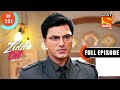 A Night Spent Together - Ziddi Dil Maane Na - Ep 221 - Full Episode - 21 May 2022