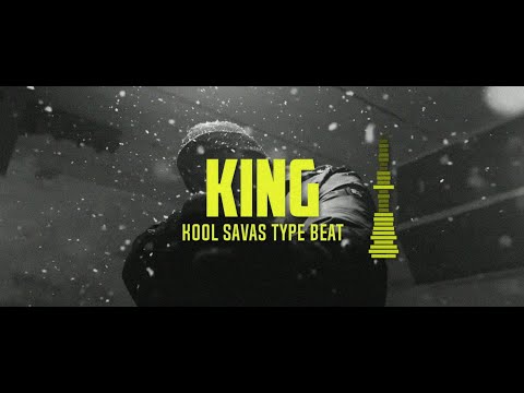 [FREE]⚡KOOL SAVAS TYPE BEAT "KING" 2022