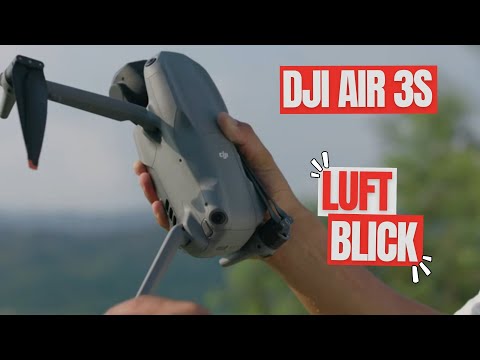 Entdeckung des neuen DJI Air 3S: Ein vielseitiger Drohne für Profis?