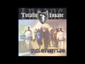 Totally Insane - Mr. Ad Kapone 1996 East Palo Alto Rare Rap Bay Area