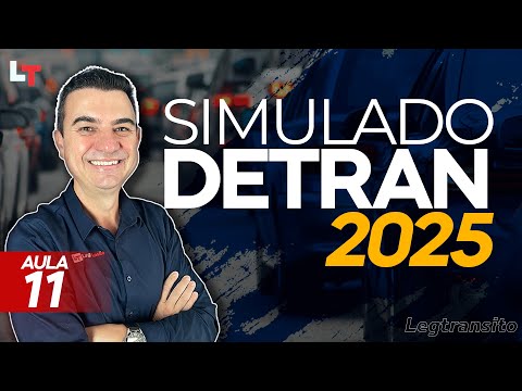 SIMULADO DETRAN QUESTÕES 2025 - AULA 11 #SimuladoLegTransito2025 #Detran2025