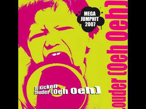 Dj Kicken vs Sonic Solutions : Louder (Oeh Oeh) (Radio Edit)