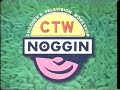 Noggin CTW Opens 1999 2000