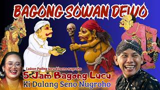Download lagu BAGONG LUCU WAYANGKULIT FULL DALANG KI SENO NUGROHO #bagonglucu #bagongnggleleng #wayangkulit #lucu mp3