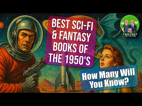 Which Science Fiction & Fantasy Books Ruled the 1950's?