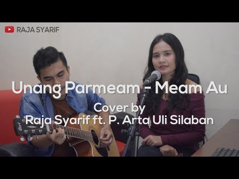 LAGU BATAK - UNANG PARMEAM - MEAM AU (Versi Akustik) Cover
