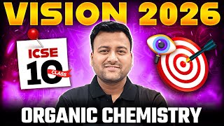 🧪 Introduction Organic Chemistry | ICSE Class10  | By Kumar Bhaiyya 🔬