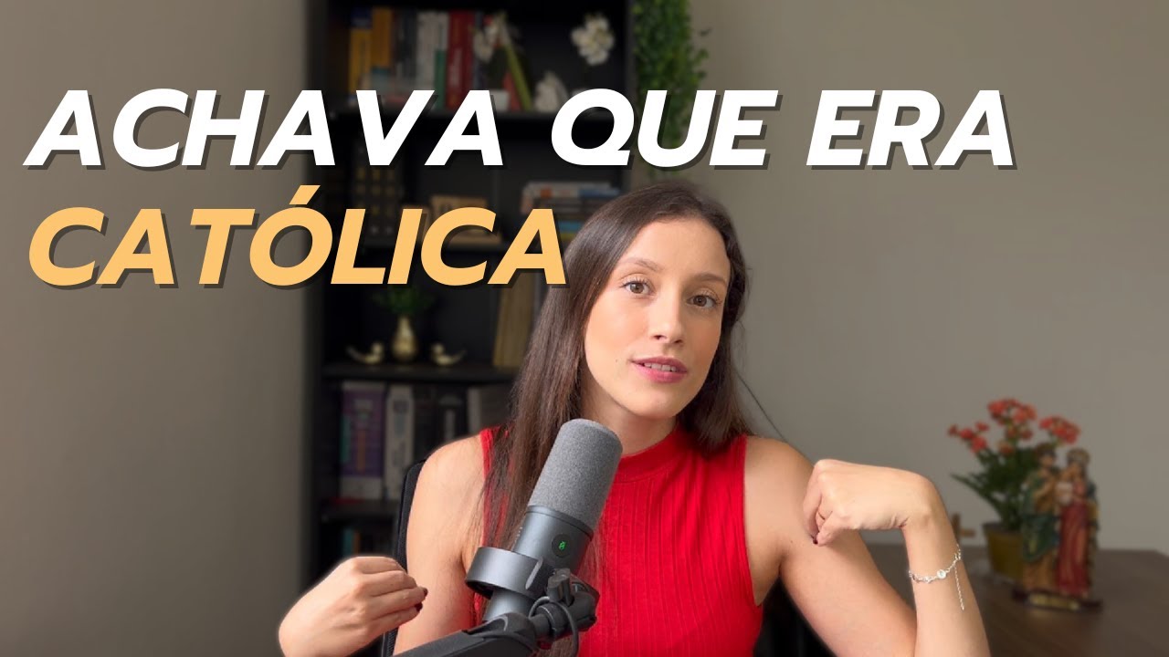 História da minha conversão ao catolicismo [Quando parei de ser uma católica de IBGE...]