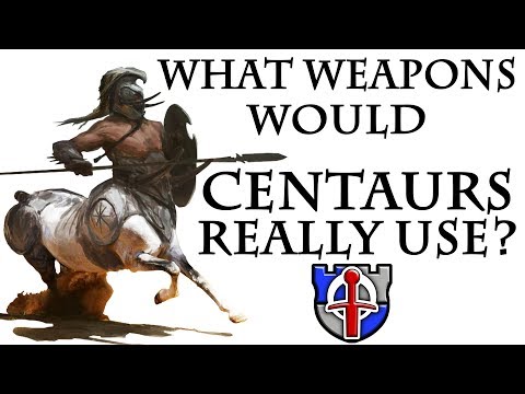 What medieval weapons would CENTAURS really use? FANTASY RE-ARMED
