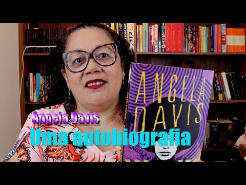 Livro : Uma autobiografia por Angela Davis