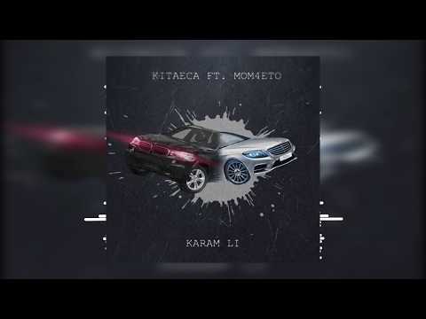 Mom4eto feat KITAECA - KARAM LI ? Official Audio