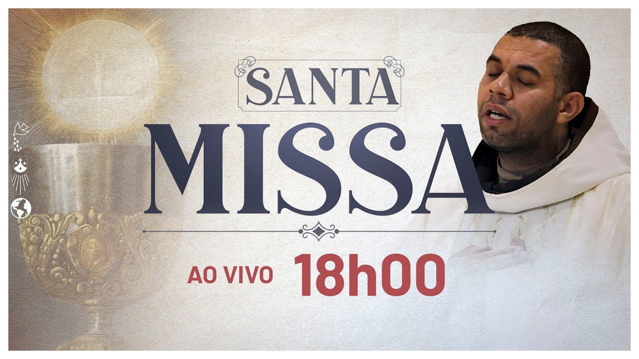 Santa Missa | 18:00 | Live Ao Vivo