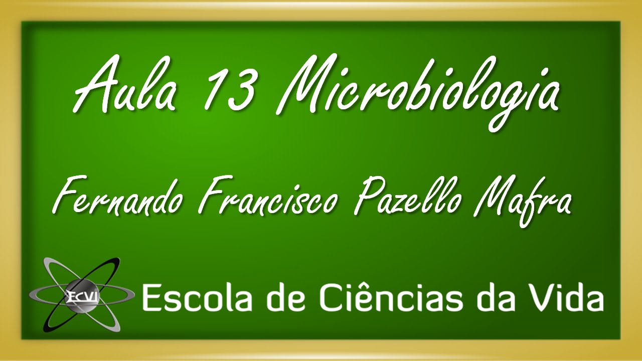 Microbiologia: Aula 13 - Coloração de gram