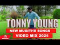 NEW MUGITHI VIDEO MIX 2024 FT TONNY YOUNG MBECA WAITHAKA WAJANE GASHENI GATUTURA BY DJ LASTY