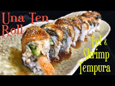 Una Ten roll/Unagi & Shrimp Tempura roll   米国発・鰻と海老天婦羅のスシロール