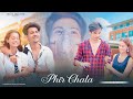 Phir Chala Emotional Love Story Friendship Day Special Jubin Nautiyal PRASV Creation