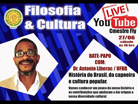 2º FILOSOFIA E CULTURA - ENTREVISTA COM PROFº DRº ANTÔNIO LIBERAC UFRB