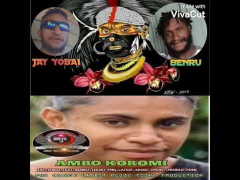 AMBO KOROMI _ BENRU FEAT JAY YOBAI _ 2025 PNG LATEST MUSIC _ PROD BY PDIK1 [PIIKIDZ MUSIC]