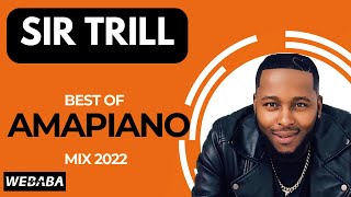 Download lagu Sir Trill Best of Amapiano Mix 04 | 20 May 2022 | Dj Webaba mp3 Download lagu Sir Trill Best of Amapiano Mix 04 | 20 May 2022 | Dj Webaba mp3