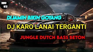 Download lagu DIJAMIN BIKIN GOYANG || DJ KARO LANAI TERGANTI FULL BASS || JUNGLE DUTCH BASS BETON mp3 Download lagu DIJAMIN BIKIN GOYANG || DJ KARO LANAI TERGANTI FULL BASS || JUNGLE DUTCH BASS BETON mp3