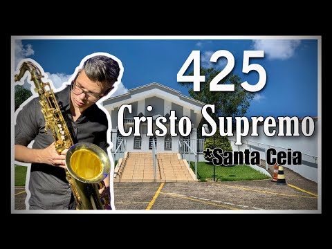 Hino 425 - Cristo Supremo | Sax tenor e violão - Jefferson Reis - CCB