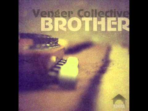 Venger Collective - Brother (Basement Jazz Ensemble remix)