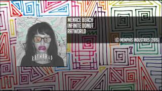 Menace Beach - Infinite Donut