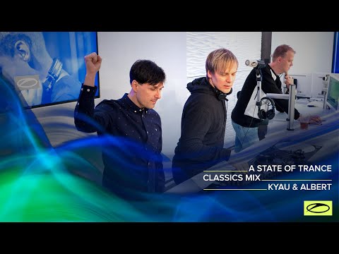 A State Of Trance Classics - Mix 024: Kyau & Albert