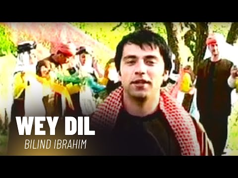 Bilind Ibrahim - Wey dil