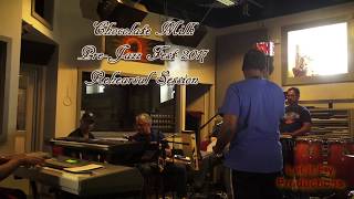 Chocolate Milk Jazz Fest Rehearsal - Save The Last Dance - 4 29 2017