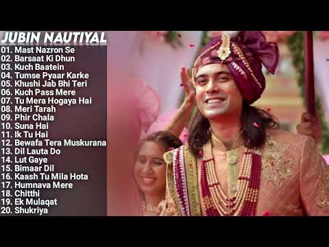 Jubin Nautiyal New Hindi Songs 2022 Jukebox | Jubin Nautiyal All New Nonstop Hit Songs Collection
