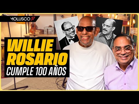 Willie Rosario cumple 100 años: Escoge su cantante favorito / Gilbertito agradece a los urbanos